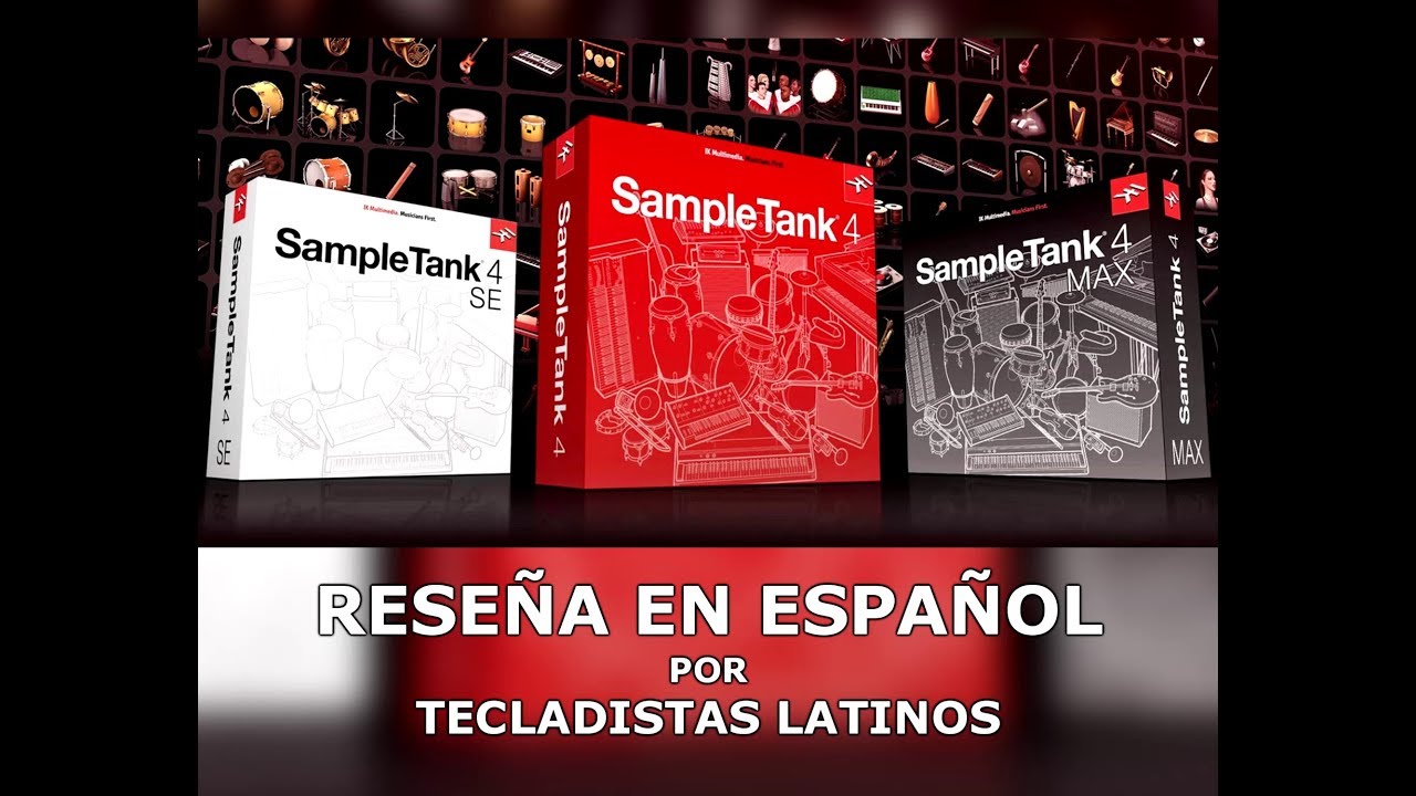 Sample Tank 4 - IK Multimedia - Reseña completa en Español