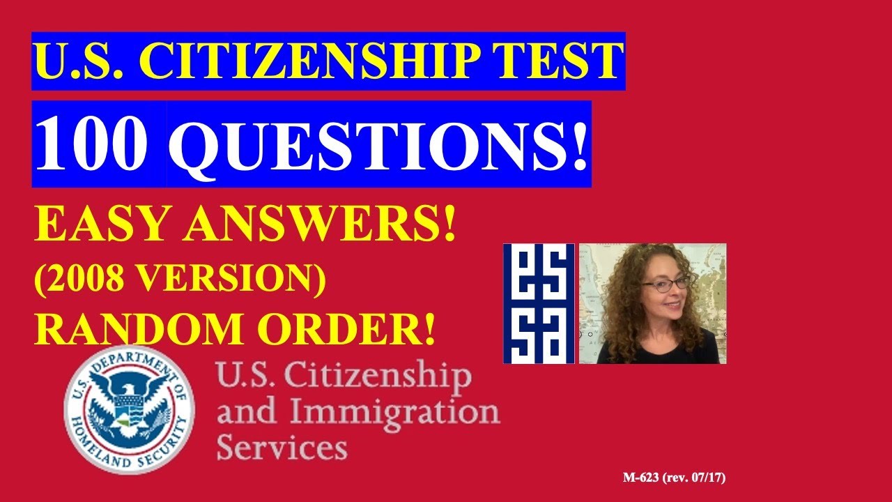 2022 - 100 Civics Questions (2008 VERSION) for the U.S. Citizenship Test   (5)