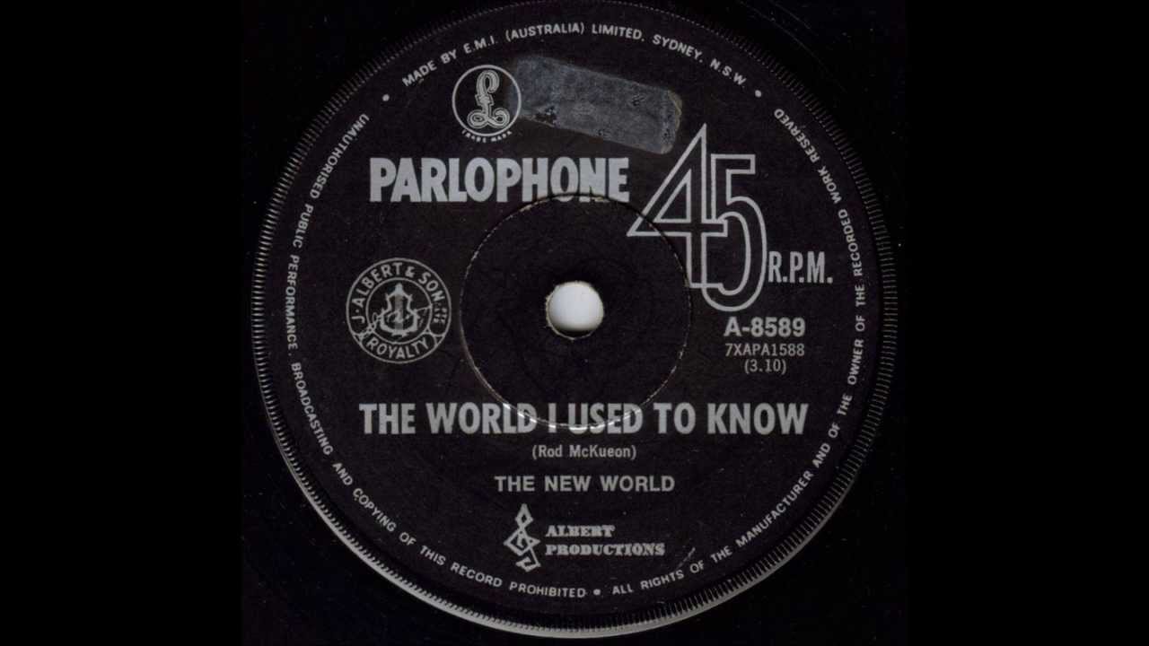 The New World - The World I Used To Know (Original 45)