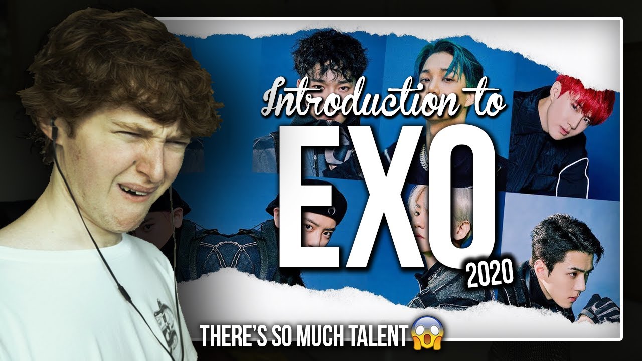 THERE'S SO MUCH TALENT! (INTRODUCTION TO EXO 2020 | Reaction/Review)