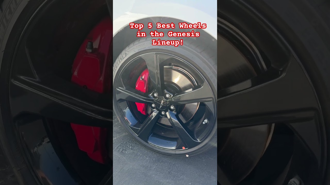 Top 5 Best Wheels in the Genesis Lineup!   #genesiscars #wheels #thegenesisgenie