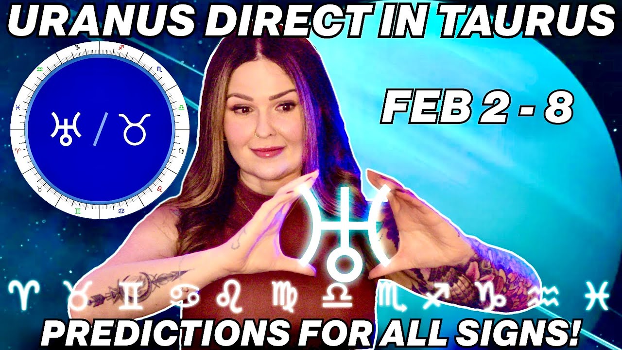 Final Uranus Direct in Taurus 2026: Shocking Predictions for All 12 Signs