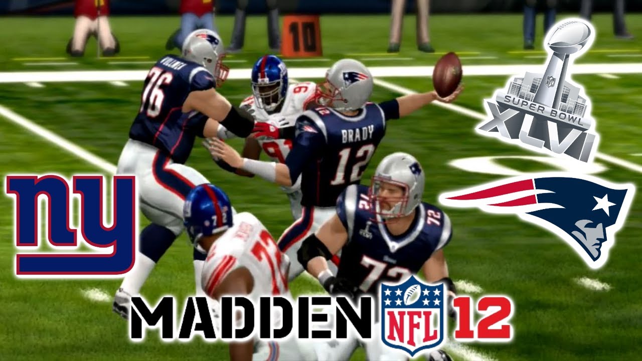 Madden 12 PS3 - Super Bowl XLVI Rematch: New England Patriots vs. New York Giants (FULL GAME HD)