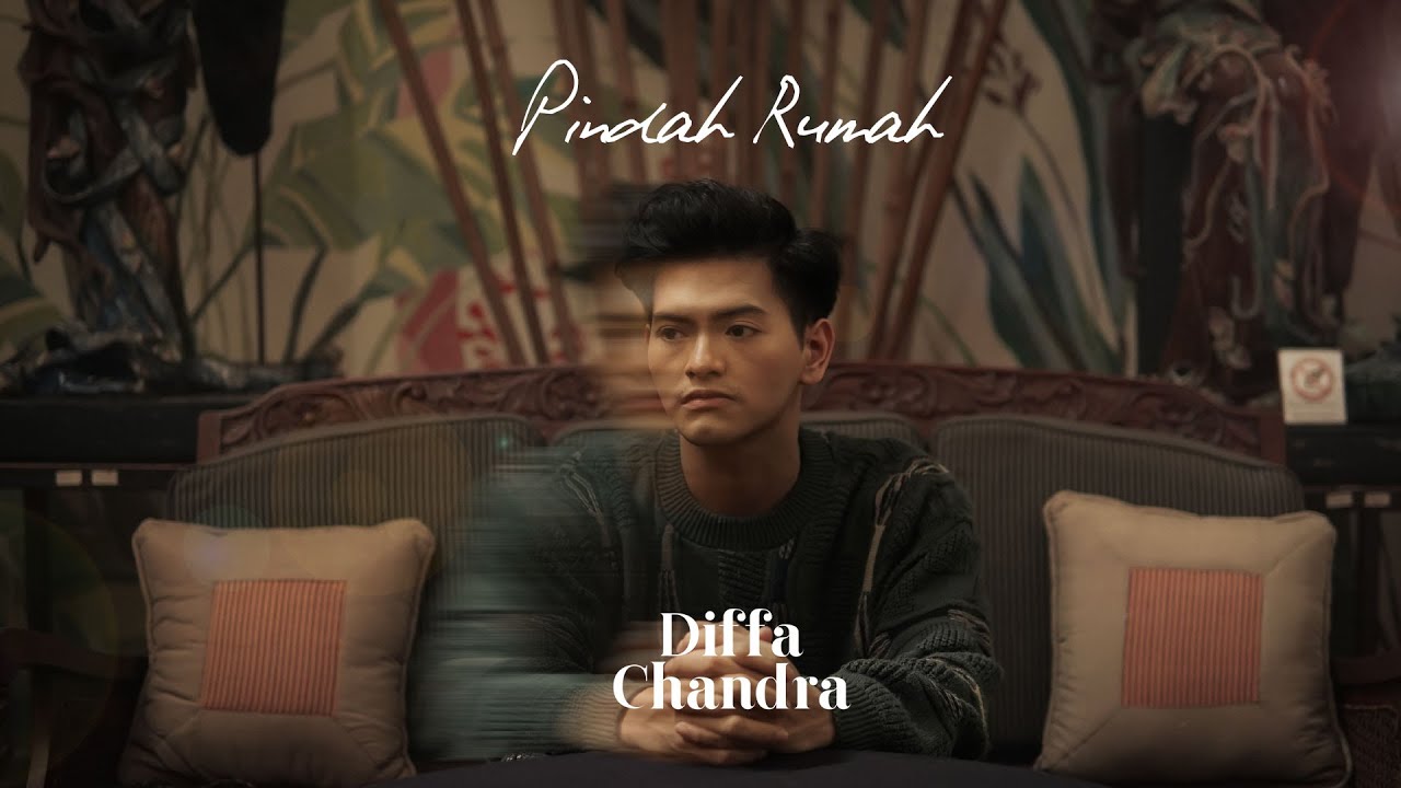 Diffa Chandra - Pindah Rumah [Official Music Video]
