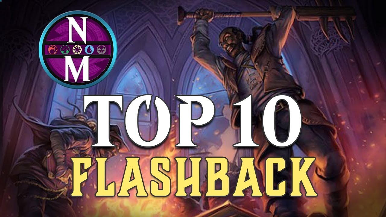 MTG Top 10: Flashback | Magic: the Gathering | Episode 166