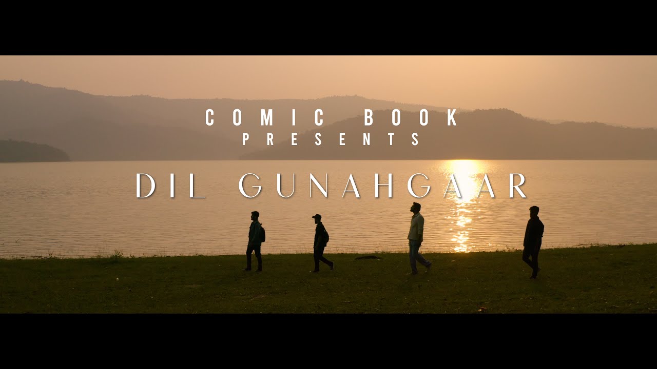 Comic Book - Dil Gunahgaar (Official Video)
