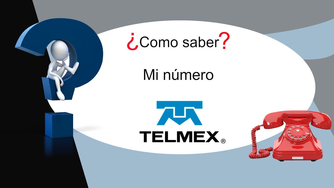 Como saber mi numero Telmex