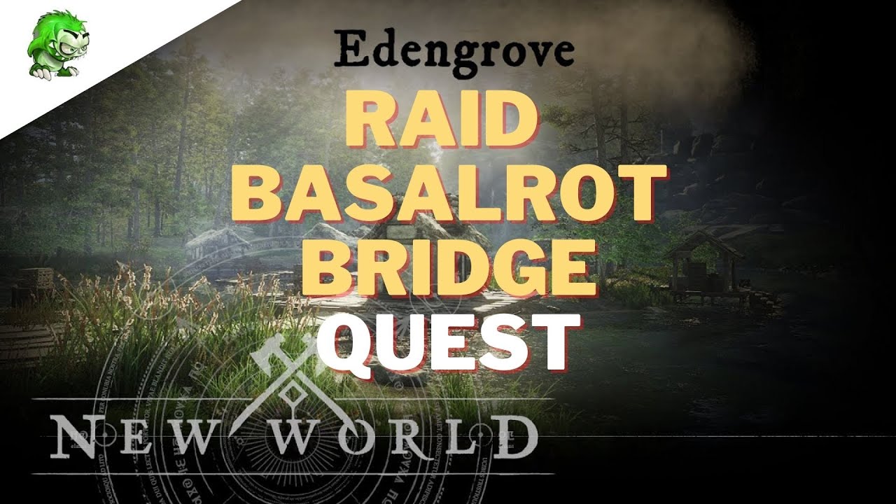 New World Raid Basalrot Bridge