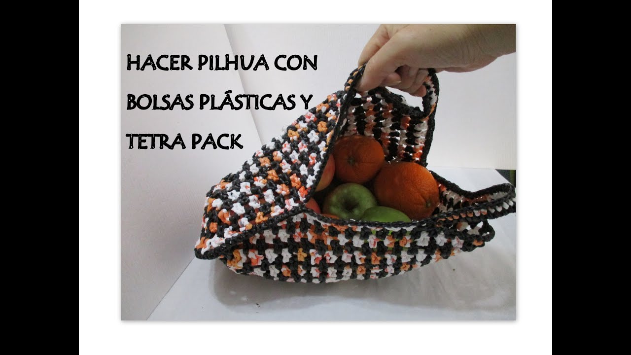 COMO HACER PILHUA O BOLSO DE COMPRAS CON BOLSAS PLÁSTICAS y TETRA PACK, Hilo de bolsas plásticas