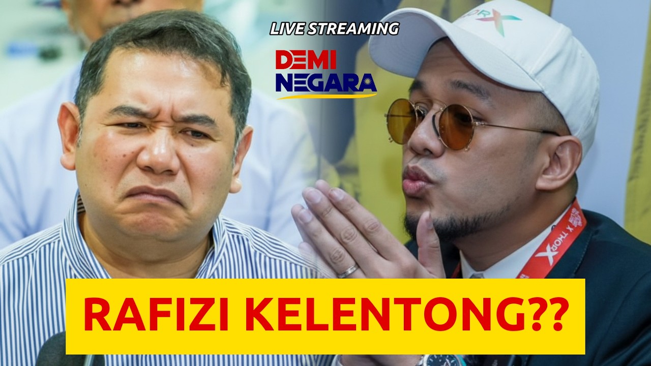 RAFIZI KELENTONG??