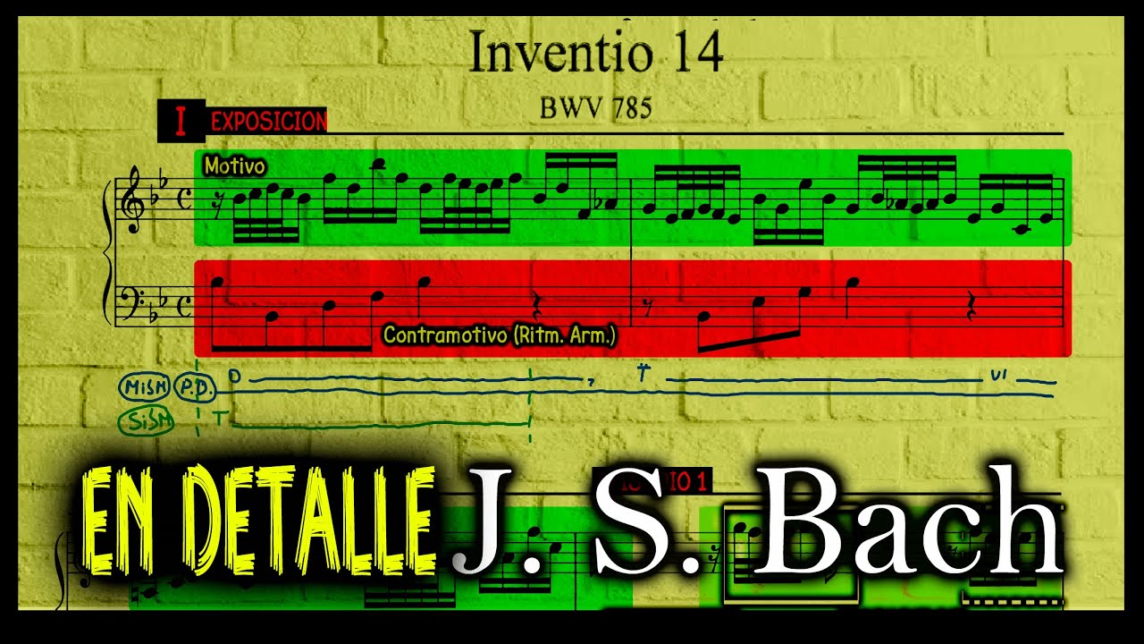 🎵🎹Invención nº14 J. S. Bach Análisis musical EN DETALLE