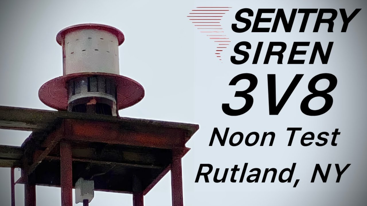 Sentry Siren 3V8 | Daily Test | Rutland, NY | 2/22/26