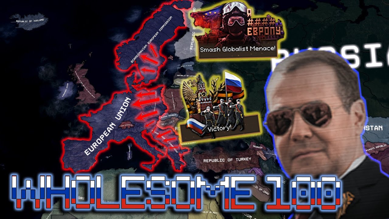 Medvedev liberates Europe from Globalist Scum!        Hearts of Iron 4: The Fire Rises