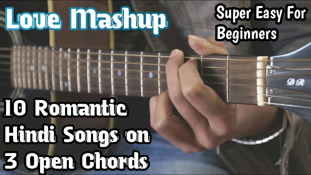 10 Hindi Songs On 3 Open Chords | Love Mashup | Full Mashup Guitar Lesson | Guitar Adda