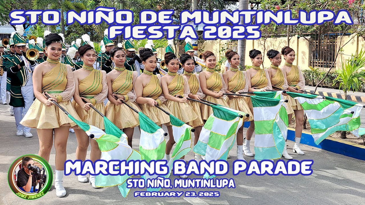 STO. NIÑO DE MUNTINLUPA FIESTA 2025  MARCHING BAND PARADE