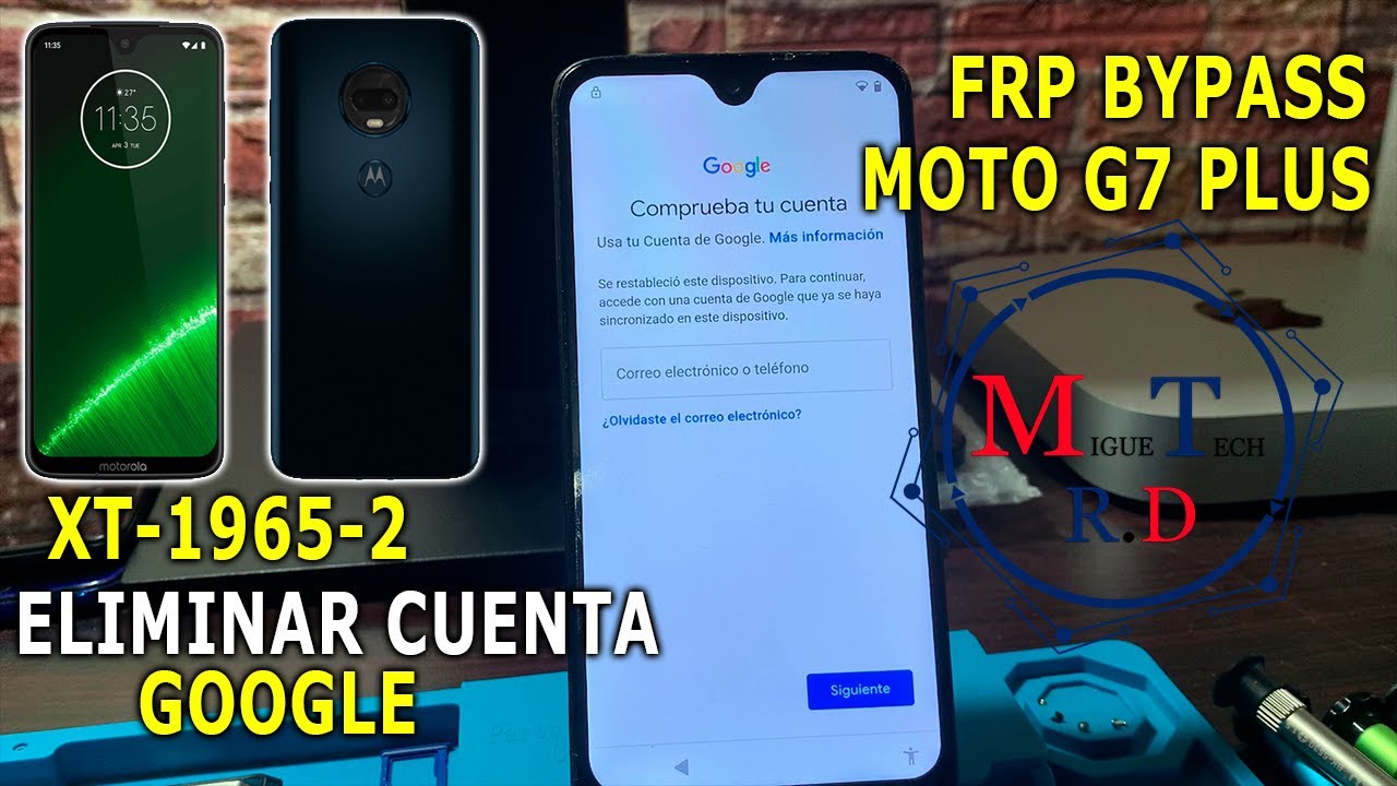 FRP BYPASS MOTO G7 PLUS XT-1965-2 M3CBF ELIMINAR CUENTA GOOGLE MOTO G7 PLUS XT-1965-2 M3CBF  SIN PC
