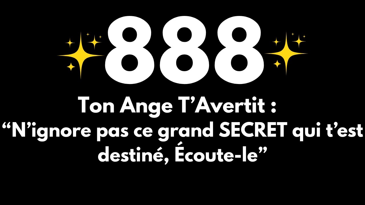 Ton ange t’avertit : arrête d’ignorer ce grand secret qui t’est destiné… Ouvre ceci maintenant !!