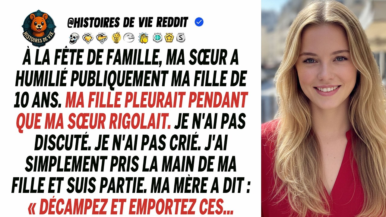 Ma sœur a humilié ma fille de 10 ans devant les invités, et ma mère a ri de ses larmes.