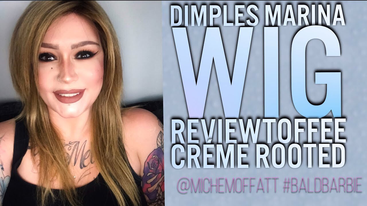 WIG REVIEW Dimples MARINA (TOFFEE CREME ROOTED 18/2-16R2) | ALOPECIA |WIG WEDNESDAY | HUMAN HAIR WIG