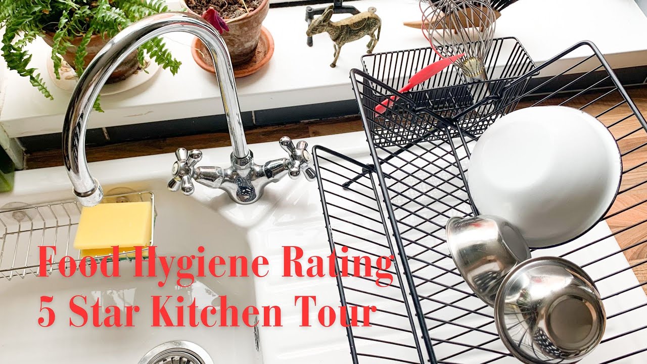 5 Star Food Hygiene Rating Kitchen Tour & Tips 🇬🇧
