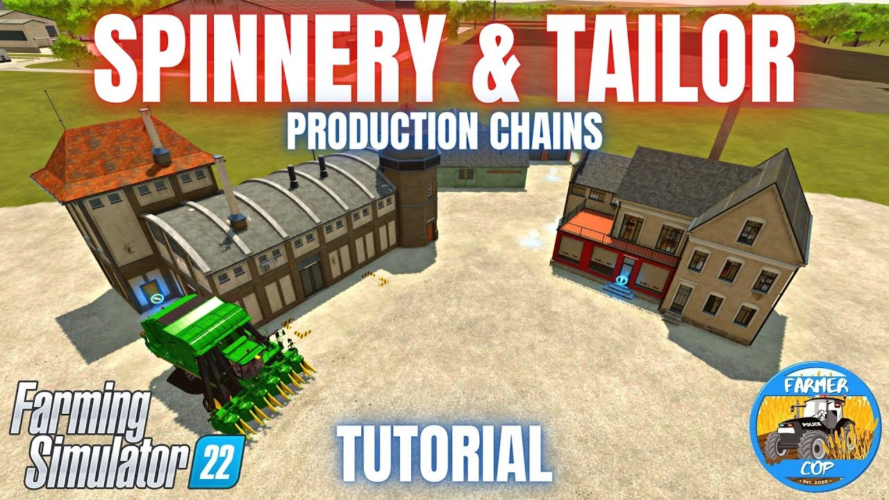РУКОВОДСТВО ПО ПРЯДИЛЬНОЙ И ПОРТНОЙ МАГАЗИНАМ - Farming Simulator 22