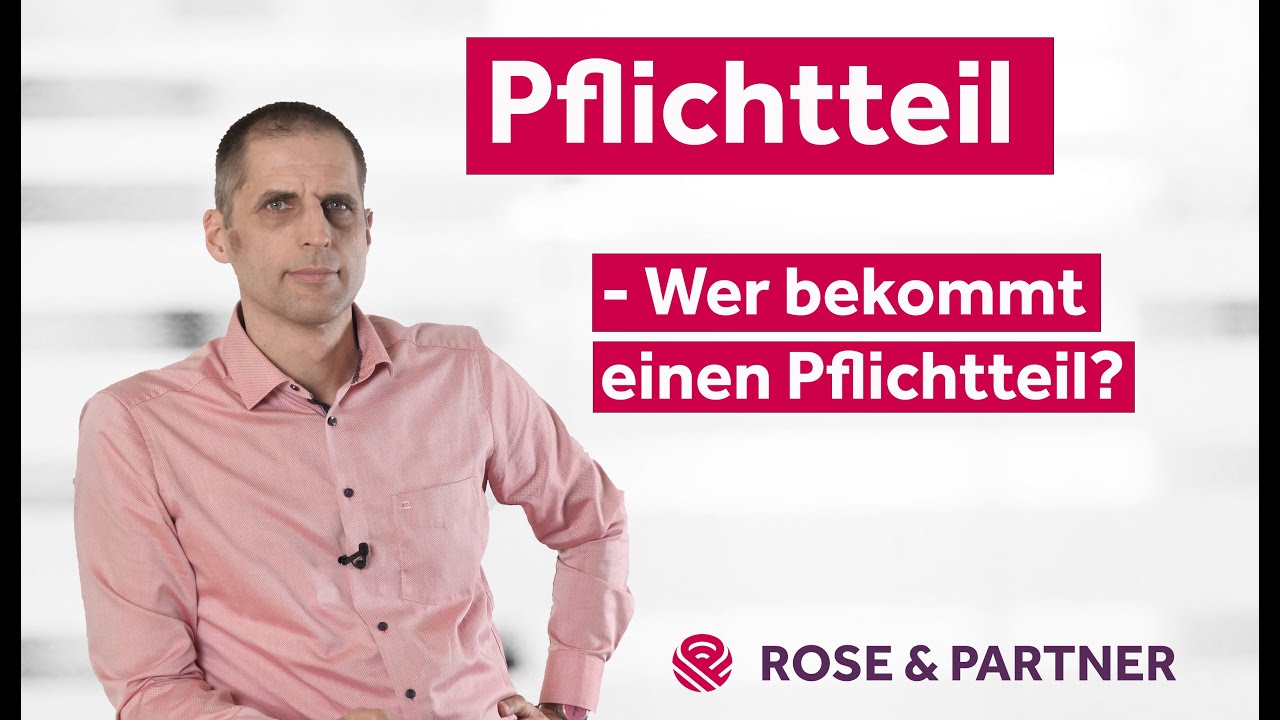 Welche Angeh&ouml;rigen haben ein Pflichtteilsrecht?