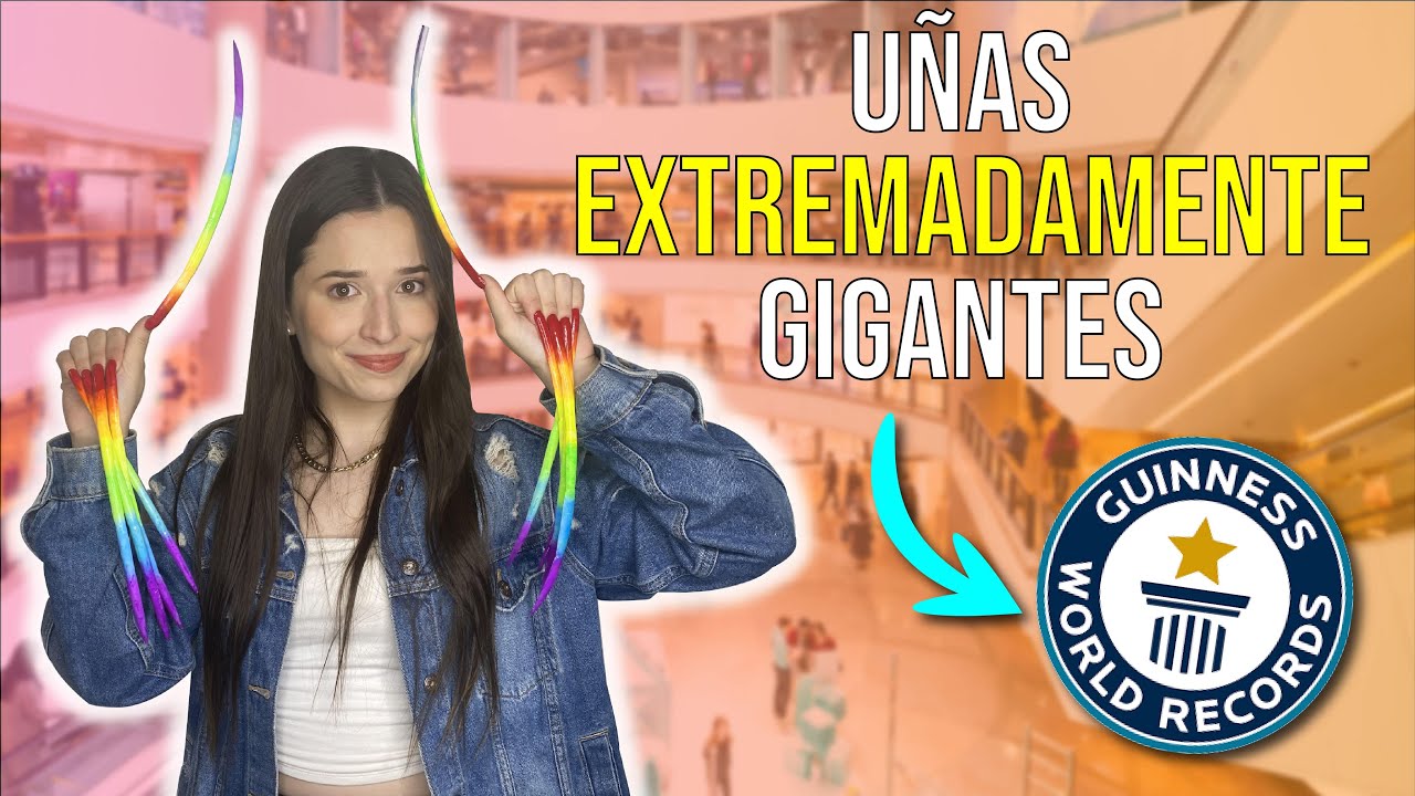 FUI A HACERME LAS UÑAS MAS LARGAS DEL MUNDO *rompí un record*