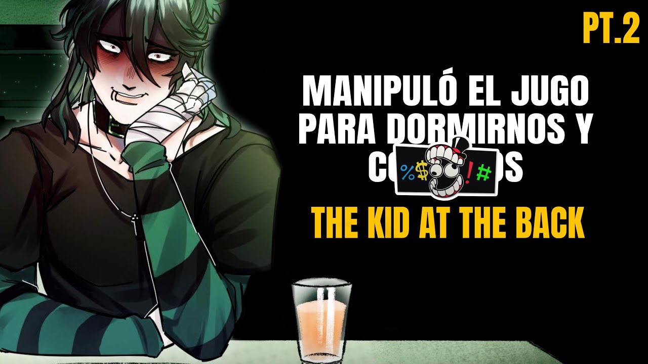 THE KID AT THE BACK - ACTUALIZACIÓN