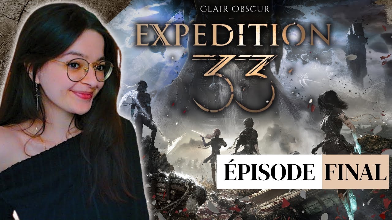 FIN : DES LARMES ET UN ADIEU. MERCI SANDFALL ❤️ - CLAIR OBSCUR EXPEDITION 33 - LET'S PLAY FR #21