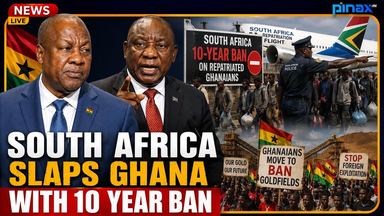 🚨SouthAfrica SLAP Ghana's Prez Mahama & Citizens with 10-Year VISA Ban as Pressure to Ban GoldFields