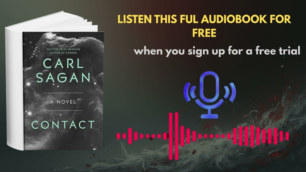 Contact by Carl Sagan | Thought-Provoking Science & Human Curiosity Audiobook
