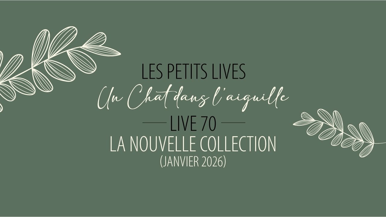 LIVE 70 - La nouvelle collection (Janvier 2026)