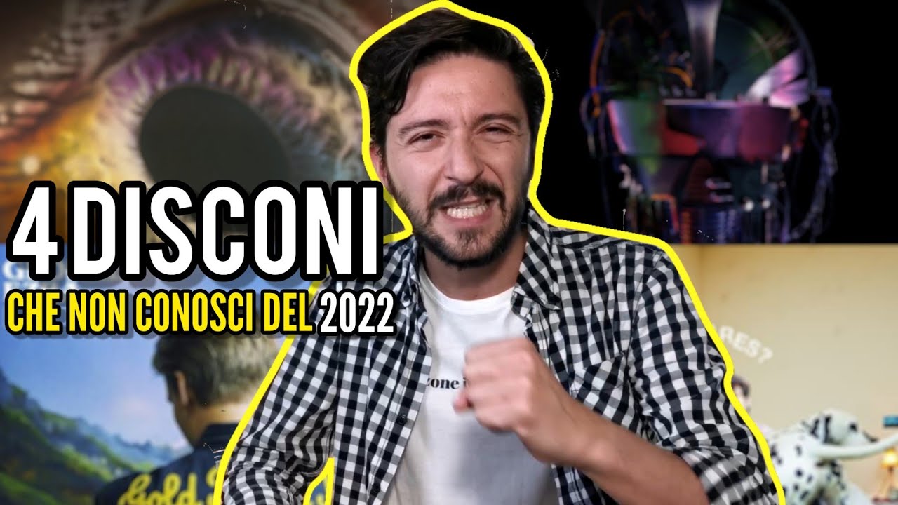 4 DISCHI DA AVERE USCITI NEL 2022