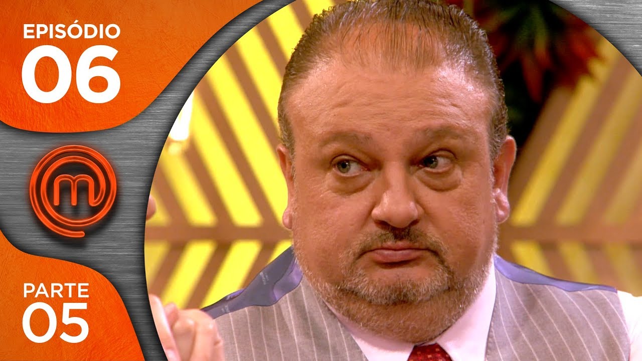 MASTERCHEF BRASIL (10/04/2018) | PARTE 5 | EP 06 | TEMP 05