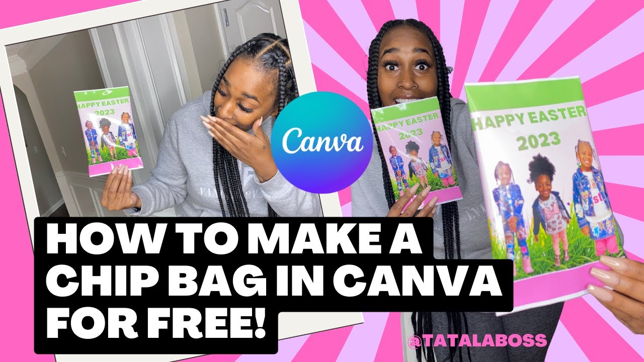 HOW TO MAKE A CHIP BAG IN CANVA
