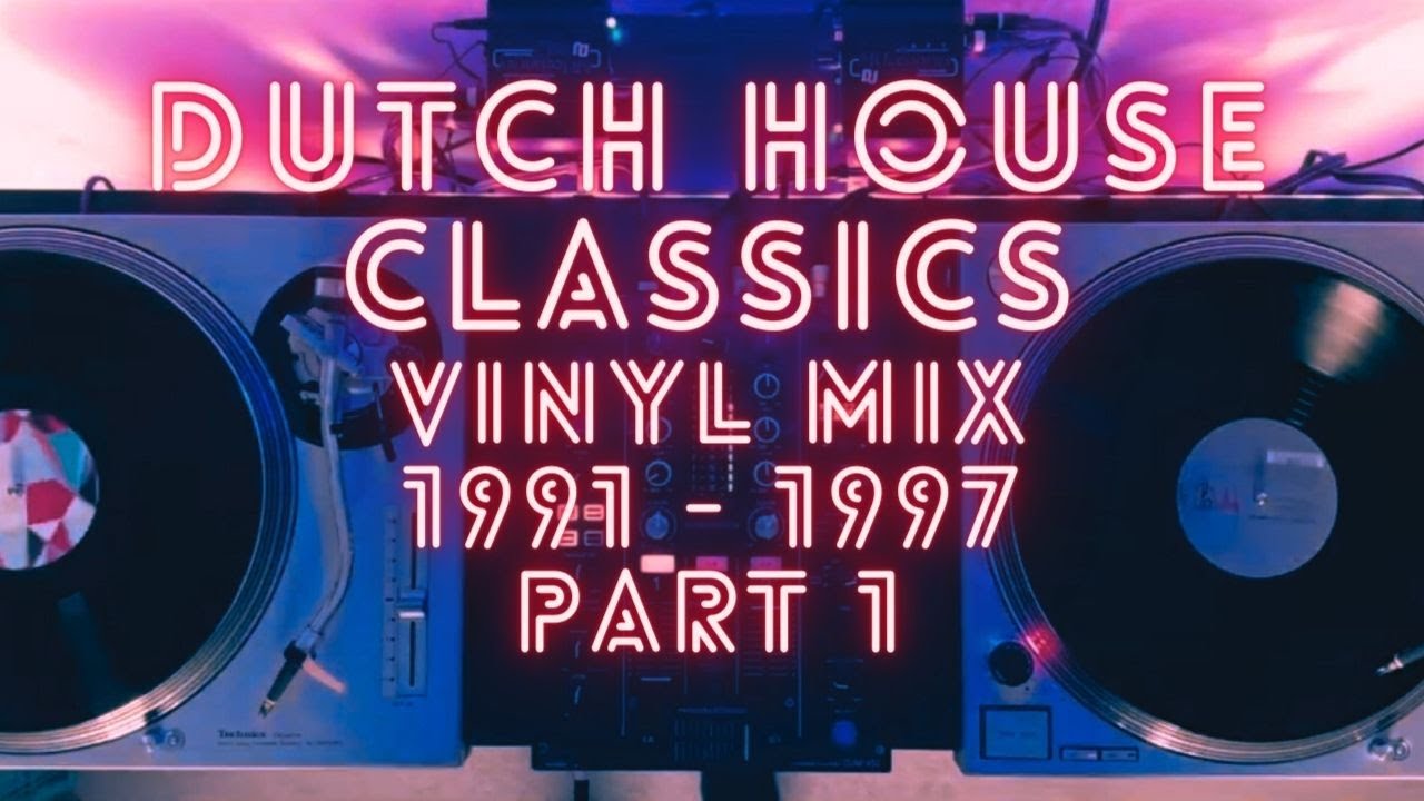 Retro Club: Dutch House Classics 1991 – 1997 Vinyl Mix (Part 1)