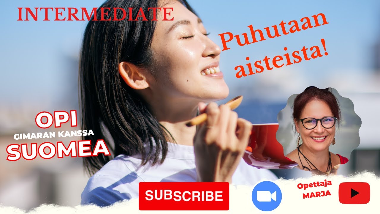 Opi suomea! Miltä sitruuna maistuu? (Intermediate)
