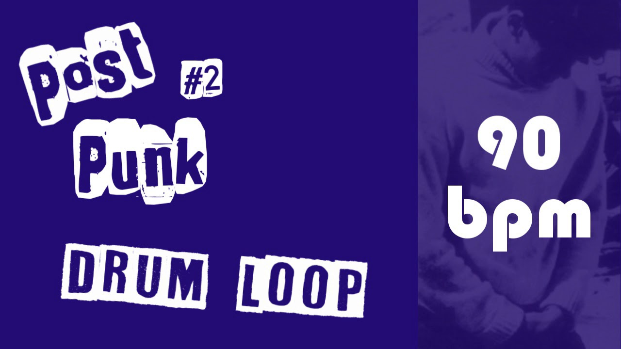 Post Punk Drum Loop #2 - 90 bpm