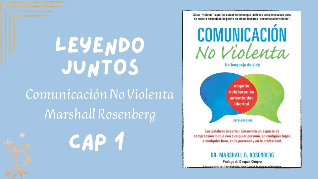 Lectura de libro: COMUNICACIÓN NO VIOLENTA