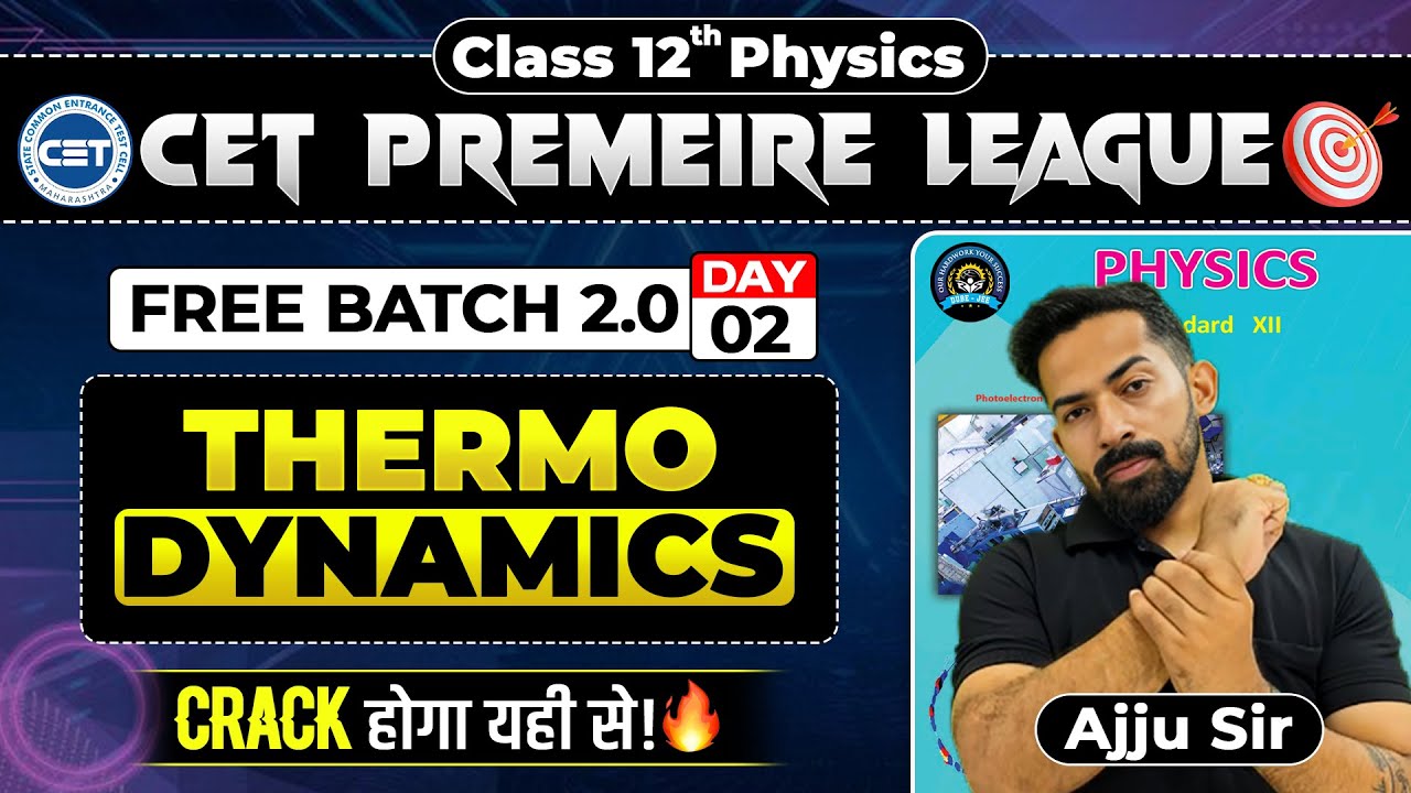 Day-2| Thermodynamics |MHT-CET -24|Pyqs +|expected  Mcqs + Concepts | Physics @Ajjusirphysics#mhtcet