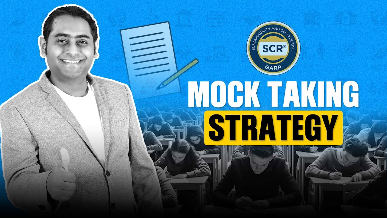 Crack the GARP SCR Exam with a Winning Mock Exam Strategy | Top Tips for SCR Success