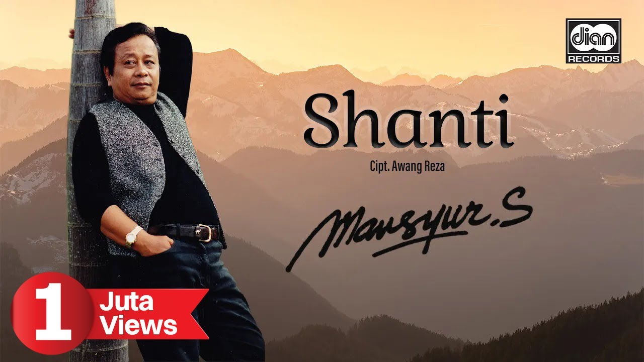 Mansyur S - Shanti | Official Music Video