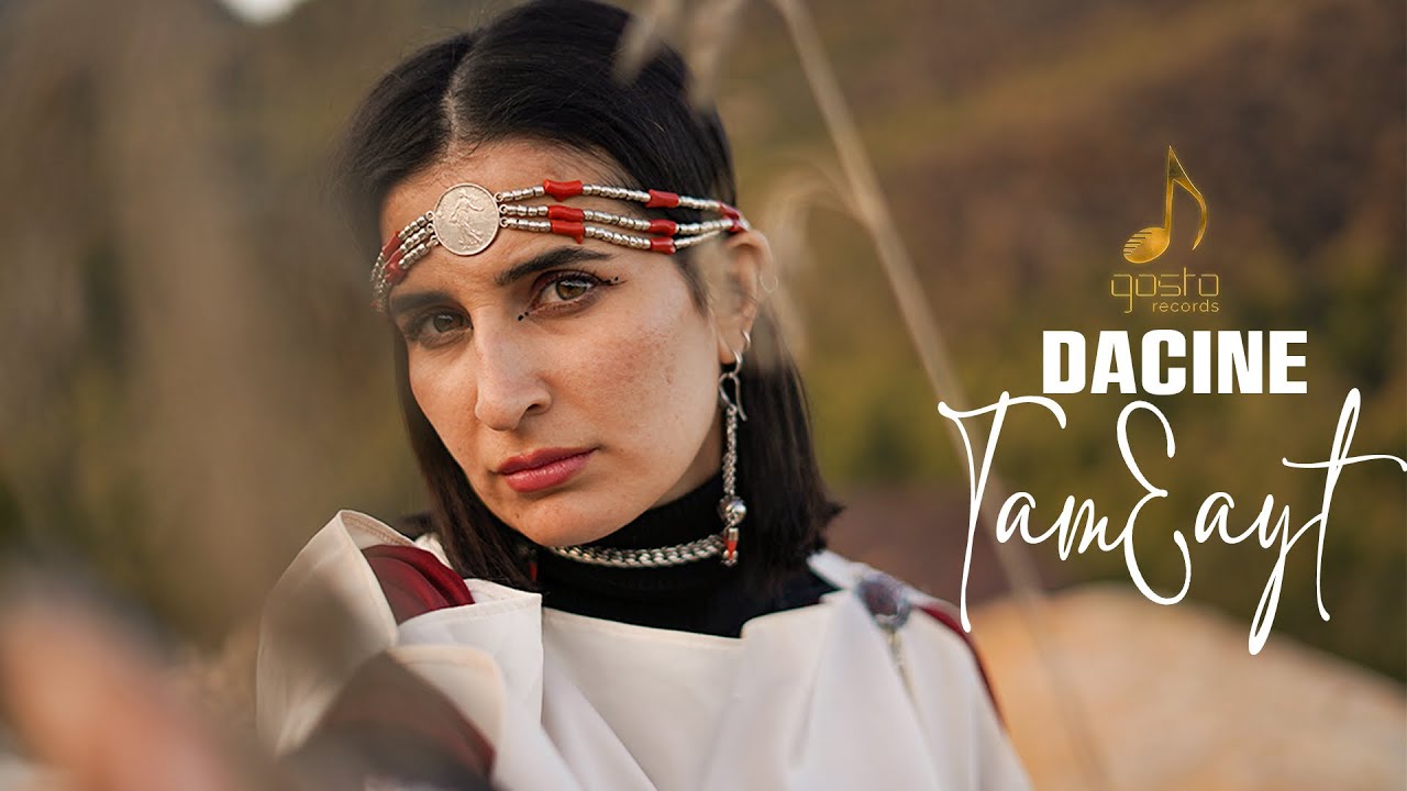Dacine - Tamaayt (Hommage à Azerzour)