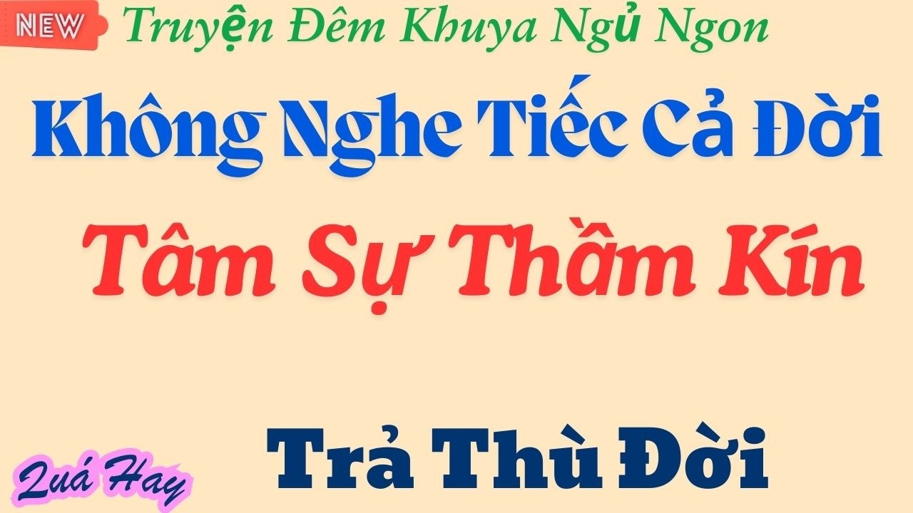 Truyện thầm kín đầy suy ngẫm 