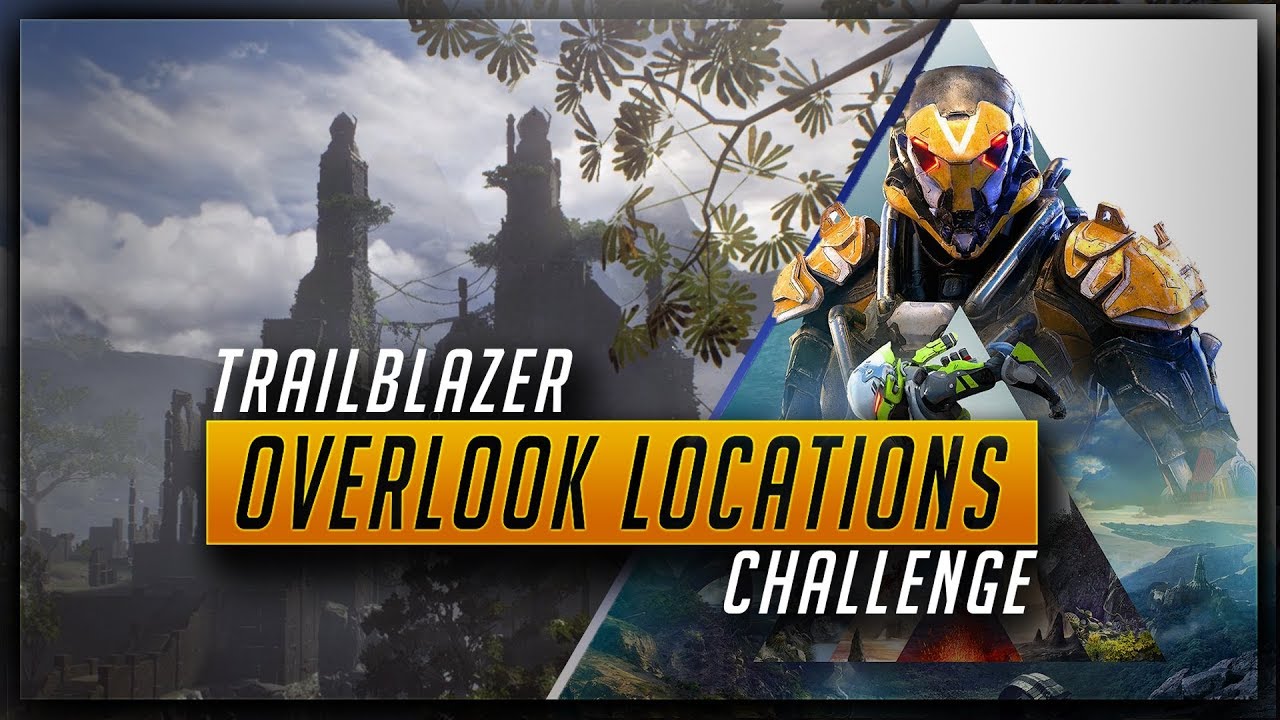 Anthem Trailblazer Challenge - All Overlook Locations in Bastion (Part of No Stone Unturned Trophy)