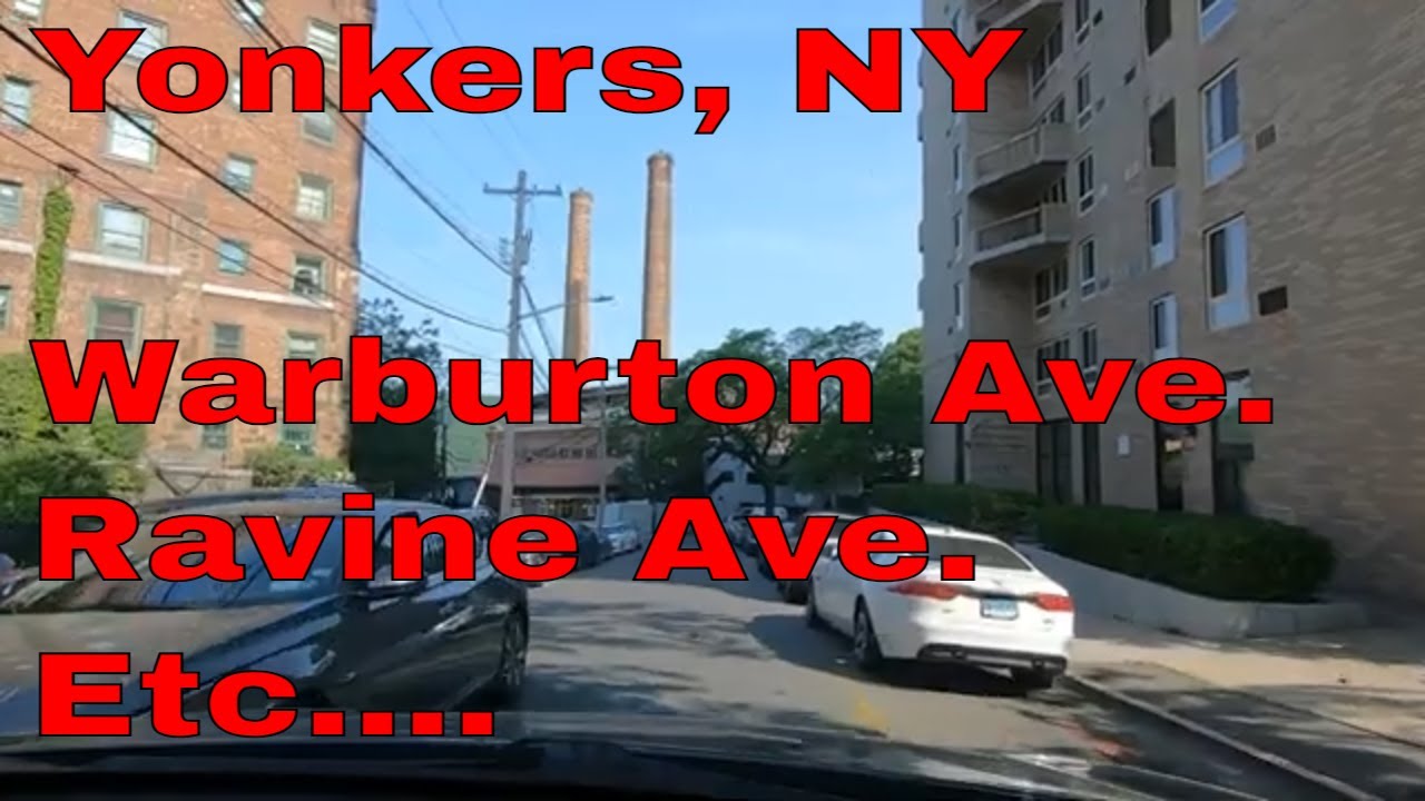Yonkers NY | Warburton Ave, Ravine Ave, Lamartine, Pine street, etc....