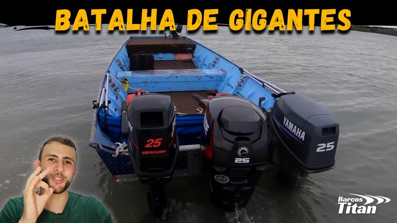 BATALHA DE GIGANTES (MERCURY VS YAMAHA VS EVINRUDE) !!! MOTORES 25 HP
