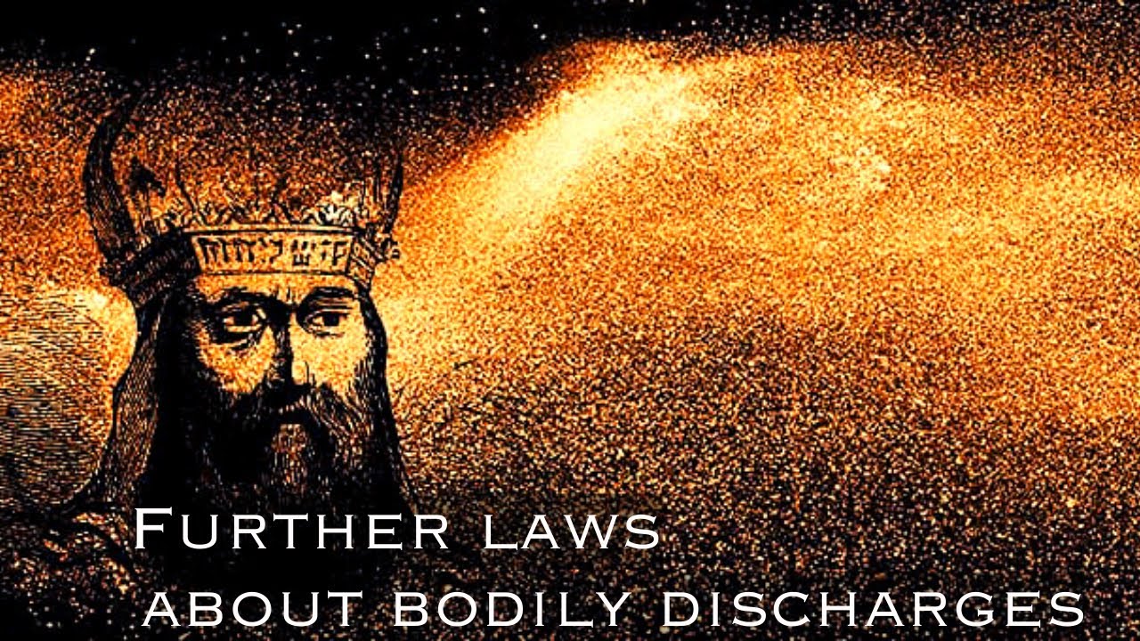 Leviticus 15 | Part 2 | Laws about Bodily Discharges explained in Detail