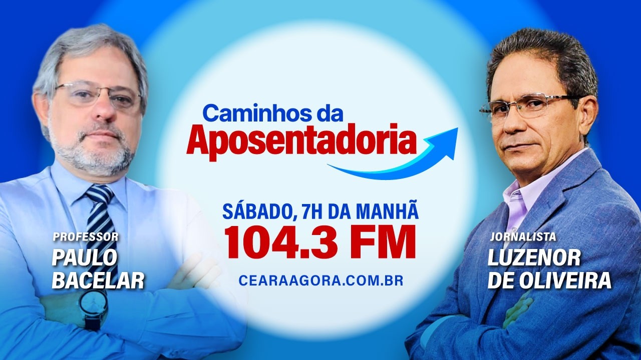 CAMINHOS DA APOSENTADORIA DIA 28/02/2026