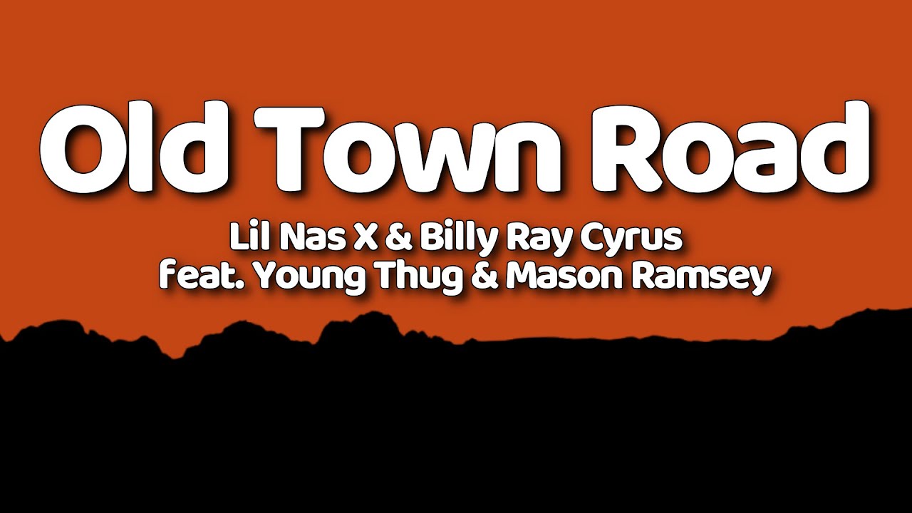 Lil Nas X & Billy Ray Cyrus (feat. Young Thug & Mason Ramsey) - Old Town Road (Remix) (Lyrics)